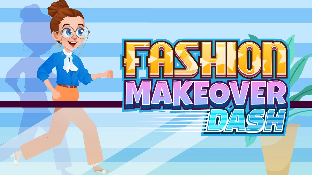 Fashion Makeover Dash Game