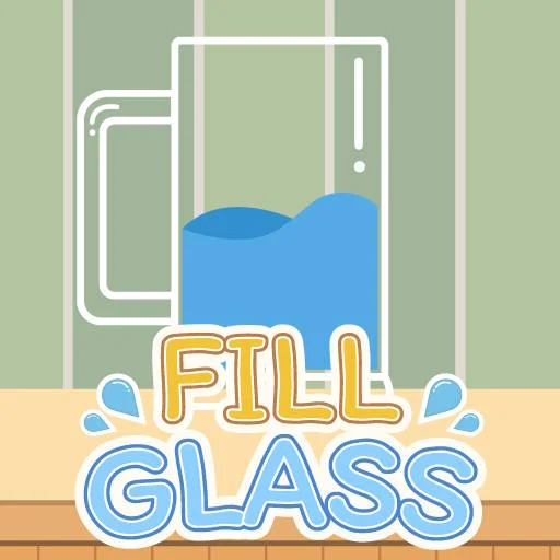 Fill Glass Game 