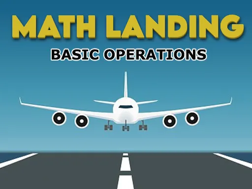 Math Landing   Basic Operations Game