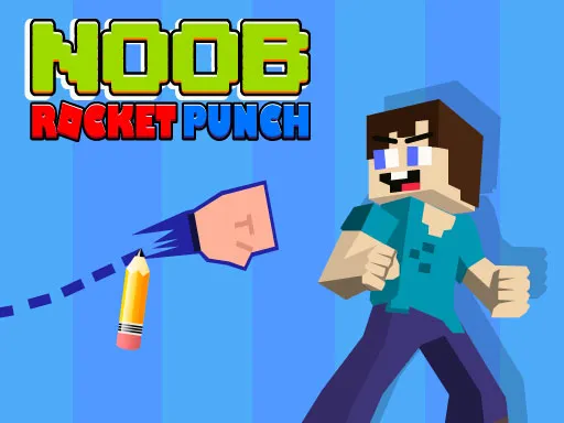 Noob Rocket Punch Game