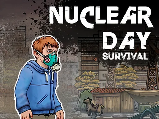 Nuclear Day Survival Game