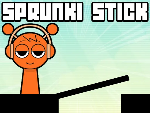 Sprunki Stick Game