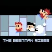 The Best Man Rises Game