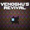 Yenoghu's Revival Game
